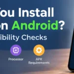 Can You Install APK Files on Any Android Phone?