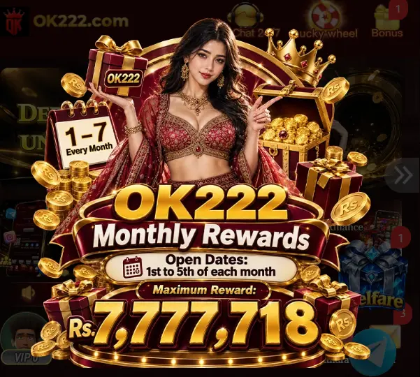 OK222 Game monthly rewards